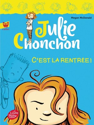 cover image of Julie Chonchon--Tome 1--C'est la rentrée !